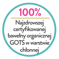 100% Najzdrowszej certyfikowanej bawełny organicznej GOTS w warstwie chłonnej